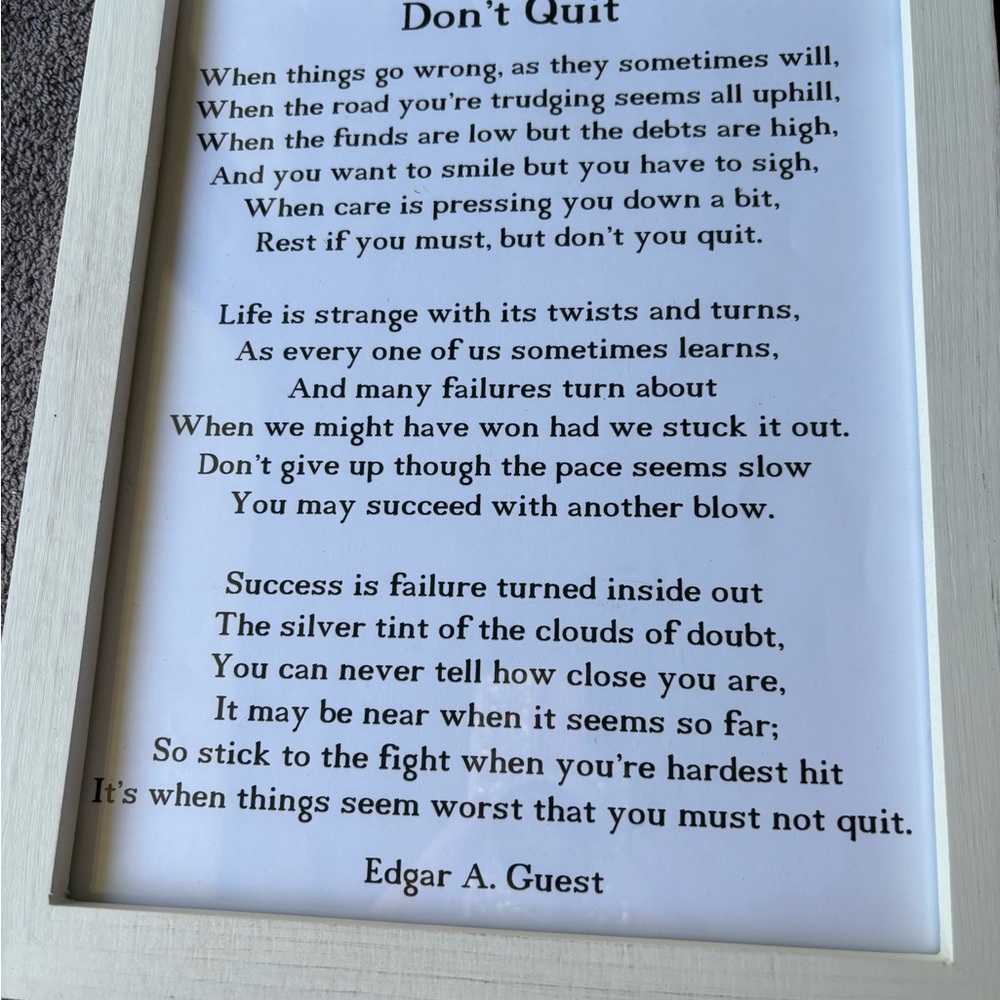 Love-Kankei Serenity Prayer and Don’t Quit 8x10 prints in White frames